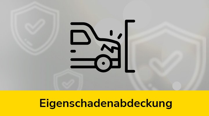 EigenschadenDeckung